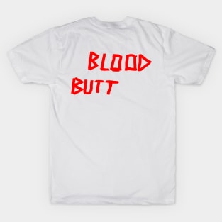 BLOOD BUTT BOOTLEG TOUR SHIRT T-Shirt